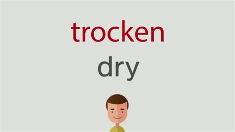 englisch trocken|trocken translation.